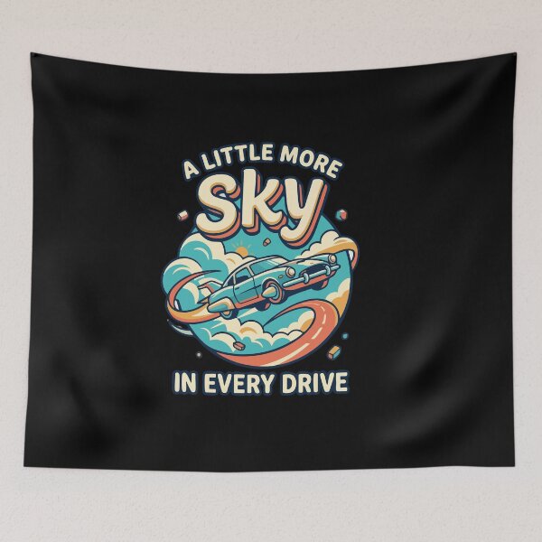 Item preview, A Little More Sky In Every Drive Retro Flying Car designed and sold by AmeliaShirts.