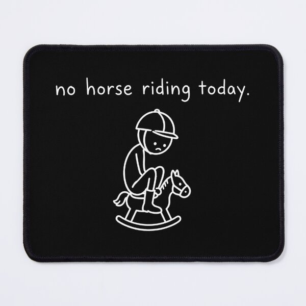 Item preview, No Horse Riding Today Funny Saying for Horse Lovers designed and sold by Kladhadredo.