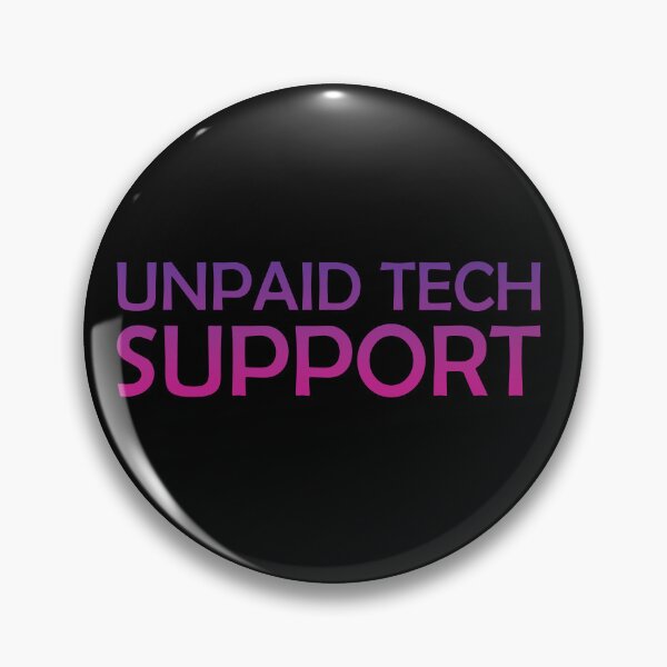 Item preview, Unpaid Tech Support Funny Computer Humor IT Geek Gift designed and sold by Rokoyo Prints.