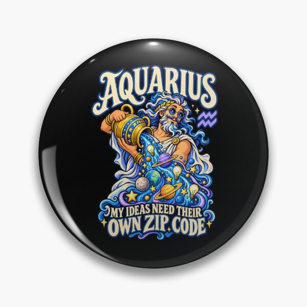 Item preview, Aquarius - My Ideas Need Their Own Zip Code designed and sold by Good Mood Foundry.