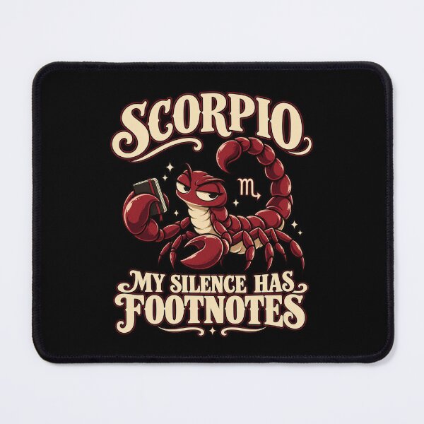 Item preview, Scorpio - My Silence Has Footnotes designed and sold by Good Mood Foundry.