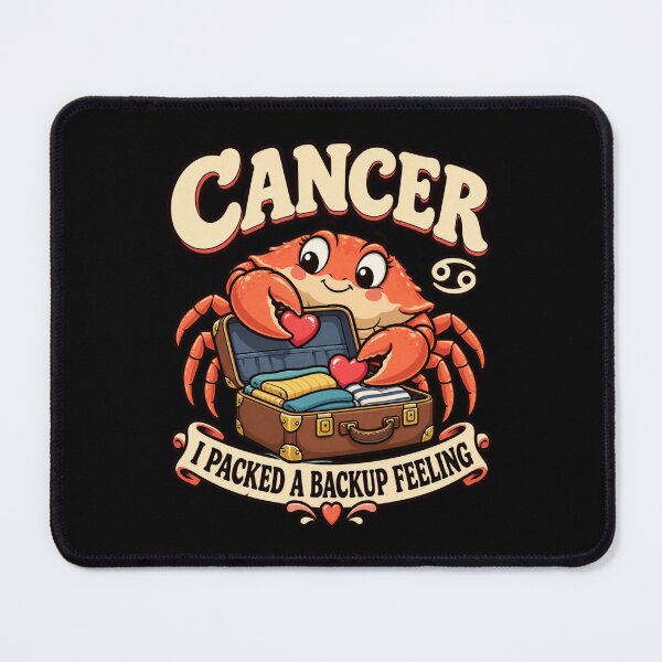 Item preview, Cancer - I Packed A Backup Feeling designed and sold by Good Mood Foundry.