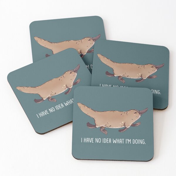 Item preview, Platypus - No idea what I'm doing - Wildly Relatable series designed and sold by BeeHappyShop.