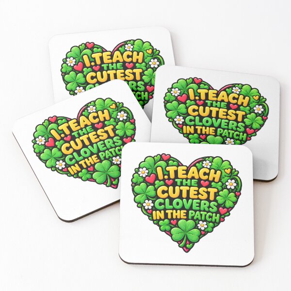 Item preview, I Teach the Cutest Clovers in The Patch Teacher Saying designed and sold by ArtDesignTp.