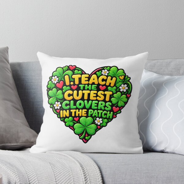 Item preview, I Teach the Cutest Clovers in The Patch Teacher Saying designed and sold by ArtDesignTp.