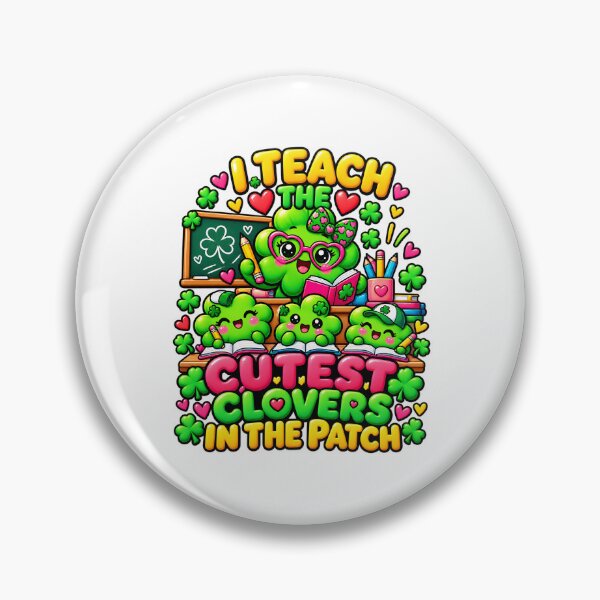 Item preview, I Teach the Cutest Clovers in The Patch St Patrick's Day designed and sold by ArtDesignTp.