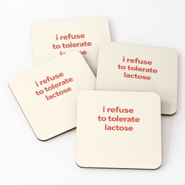 Item preview, I Refuse to Tolerate Lactose Quote designed and sold by SassCity.