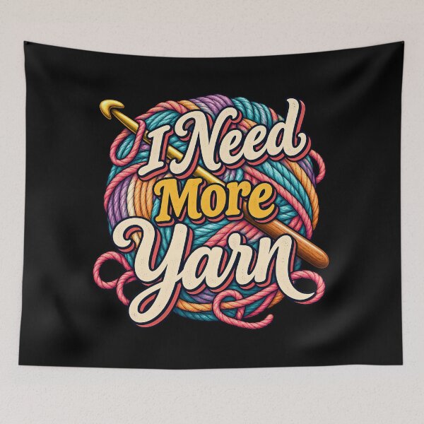 Item preview, I Need More Yarn Funny Yarn Addict Crochet Lover Colorful Wool Ball Retro designed and sold by Photo-Sphere101.