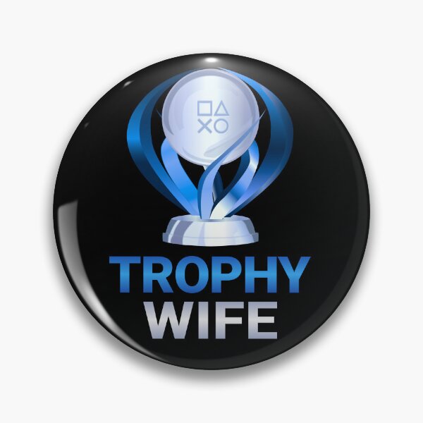 Item preview, Trophy Wife designed and sold by GamerGetup.
