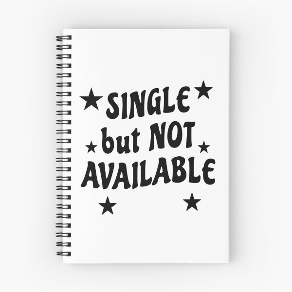 Item preview, Single But Not Available Funny Statement designed and sold by PiasaGoods.
