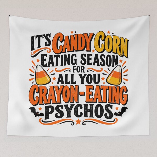 Item preview, Its Candy Corn Eating Season.... (Halloween) designed and sold by CMooreWorx.