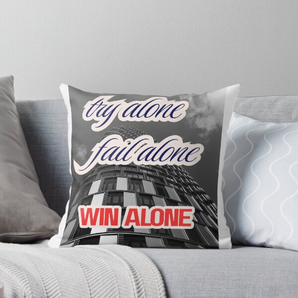 Item preview, Try Alone, Fail Alone, Win Alone – Motivational Success Typography designed and sold by PositiveEcho.