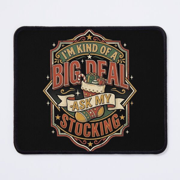Item preview, Big Deal Ask My Stocking Funny Christmas Shirt designed and sold by CerealBoxInk.
