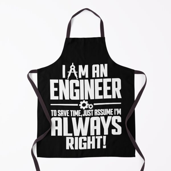 Item preview, I Am an Engineer I'm Always Right Funny Engineering Humor Sarcastic Engineer Quote designed and sold by 76Valeria.