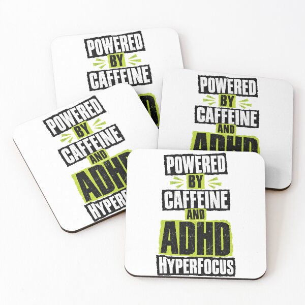 Item preview, Powered by Caffeine and ADHD Hyperfocus designed and sold by sankacreation.