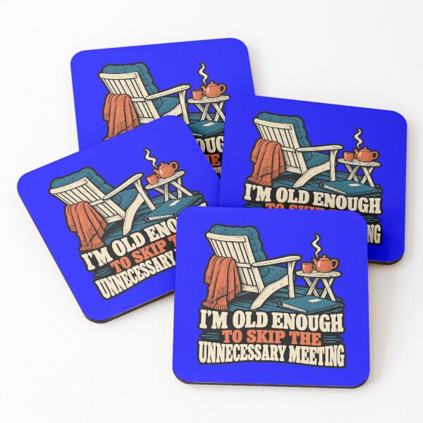 Item preview, Senior Citizen I’m Old Enough to Skip the Unnecessary Meeting Art Design designed and sold by fantasticdesign.