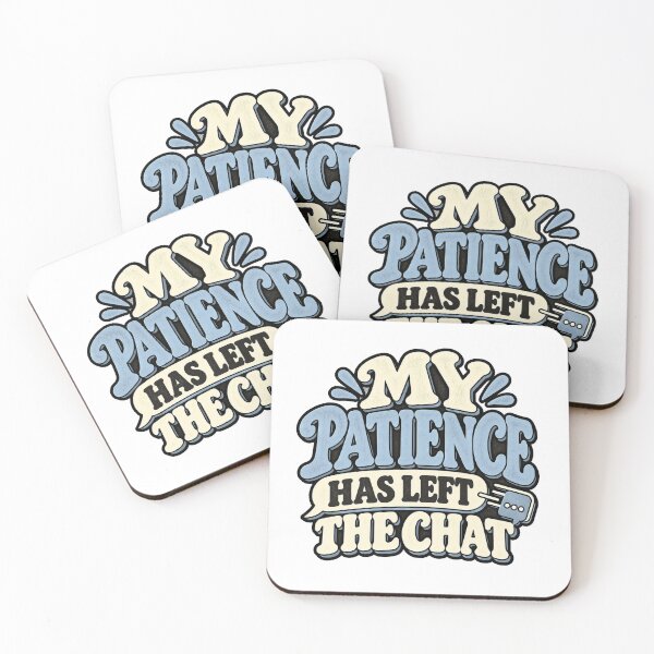 Item preview, My Patience Has Left The Chat – Funny Sarcastic Retro Typography designed and sold by tnwbank.