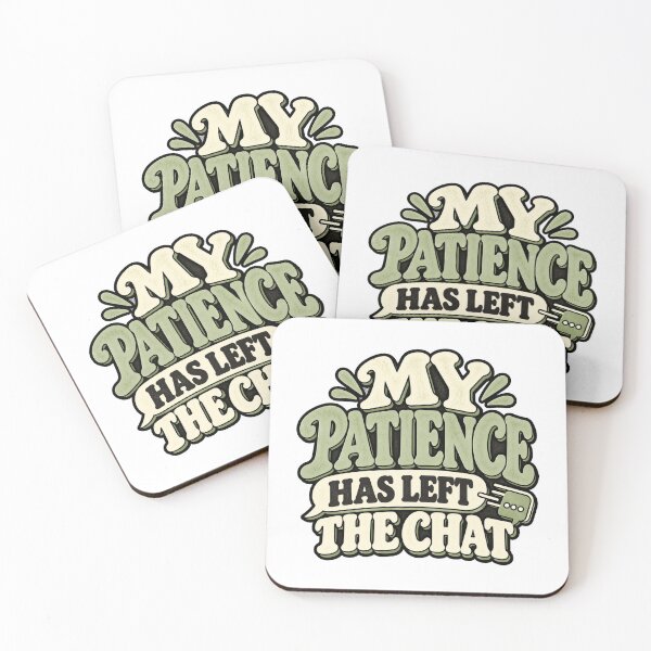 Item preview, My Patience Has Left The Chat – Funny Sarcastic Retro Typography designed and sold by tnwbank.