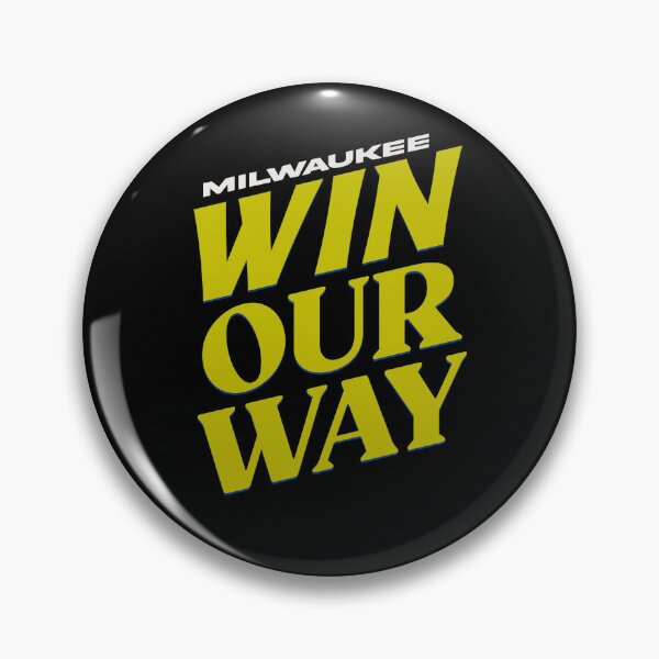 Item preview, Brewers Win Our Way  designed and sold by delllsdesigns.