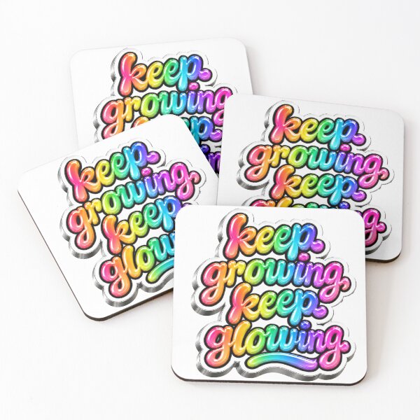 Item preview, Keep Growing Keep Glowing Chrome Rainbow Typography designed and sold by Moma B's.