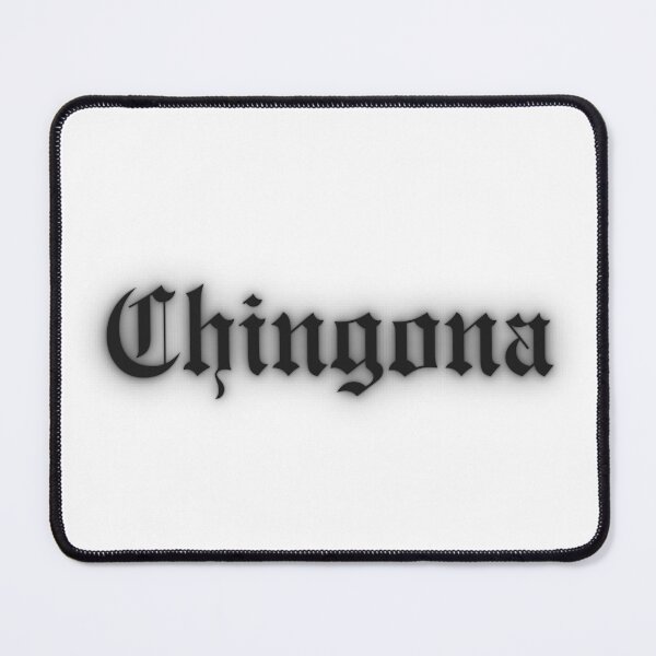 Item preview, Chingona designed and sold by Eloisa Roper.