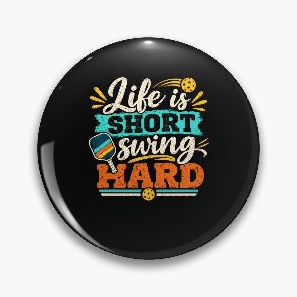 Item preview, Life Is Short Swing Hard Pickleball Player designed and sold by HumansStuck12.