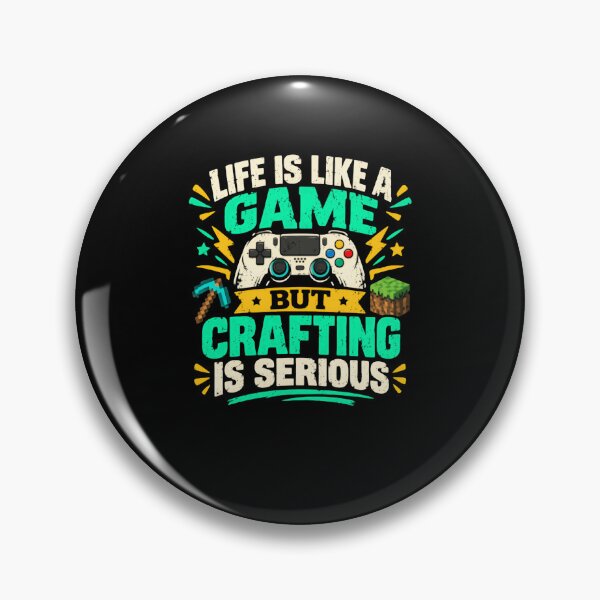 Item preview, Life Is Like A Game But Crafting Is Serious Gamer Video Game designed and sold by HumansStuck12.