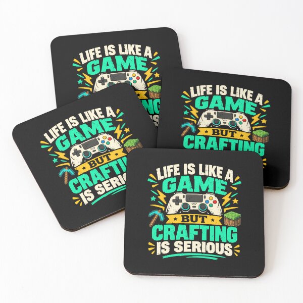 Item preview, Life Is Like A Game But Crafting Is Serious Gamer Video Game designed and sold by HumansStuck12.
