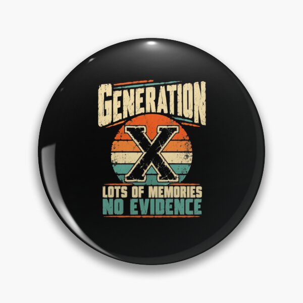 Item preview, Generation X Lots Of Memories No Evidence Funny Gen X Life Nostalgia designed and sold by SkeletonsDanger.
