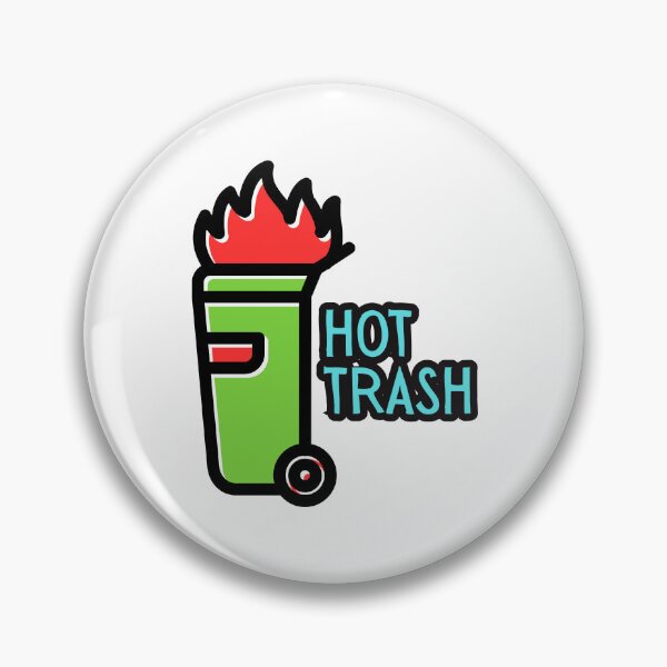 Item preview, Dumpster Fire Hot Trash designed and sold by Dondonmart.