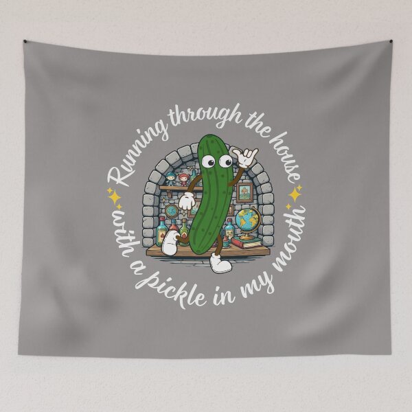 Item preview, Running Through The House With A Pickle In My Mouth-15 designed and sold by OdetteSandlin.