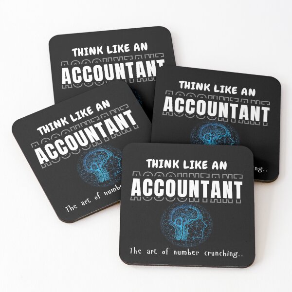 Item preview, Think Like an Accountant | Accounting Quote for Accountants and Students designed and sold by FCA SIR MERCH .