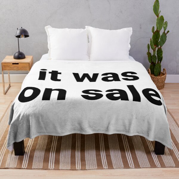 Item preview, It Was on Sale – Funny Shopping Saying designed and sold by Text-based T-Shirts and Gifts.