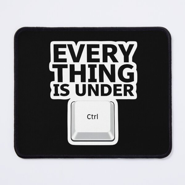 Item preview, Everything Is Under Ctrl Funny Computer Keyboard designed and sold by FestivityFinds.