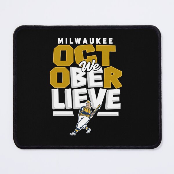 Item preview, Brewers October We Believe 2026 designed and sold by tinydreams10.