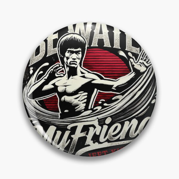 Item preview, Be Water My Friend | Jeet Kune Do Dragon Martial Arts designed and sold by Fei Long Design Hub.