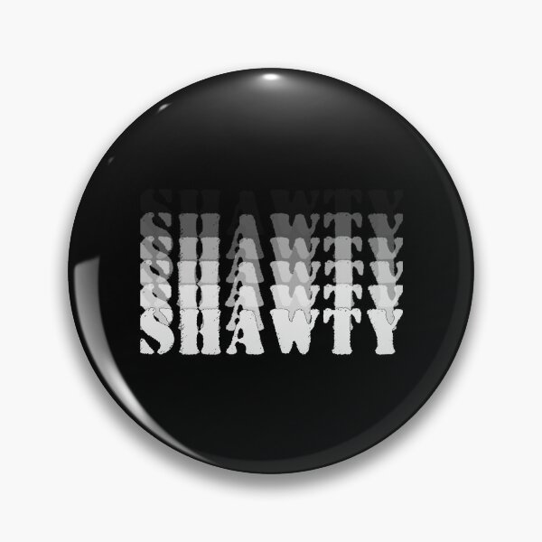 Item preview, Shawty Typography By Callisc Arts designed and sold by avion-kong.