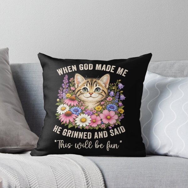Item preview, When God Made Me He Grinned And Said This Will Be Fun Floral Cat designed and sold by studio-ssaam.