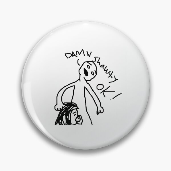 Item preview, Damn Shawty Ok designed and sold by avion-kong.