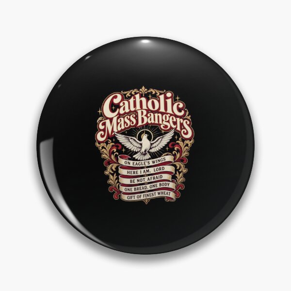 Item preview, Catholic Mass Bangers On Eagle S Wings designed and sold by ArchibaldStone.