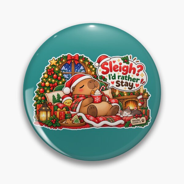 Item preview, SLEIGH? I'D RATHER STAY! 2026 BY NAGGINGSTICKERSCO. NAGGING CAPYBARA'S A VERY NAGGING CHRISTMAS! COLLECTION | GREEN Edition | No.01 designed and sold by LaMaisonOfMY.