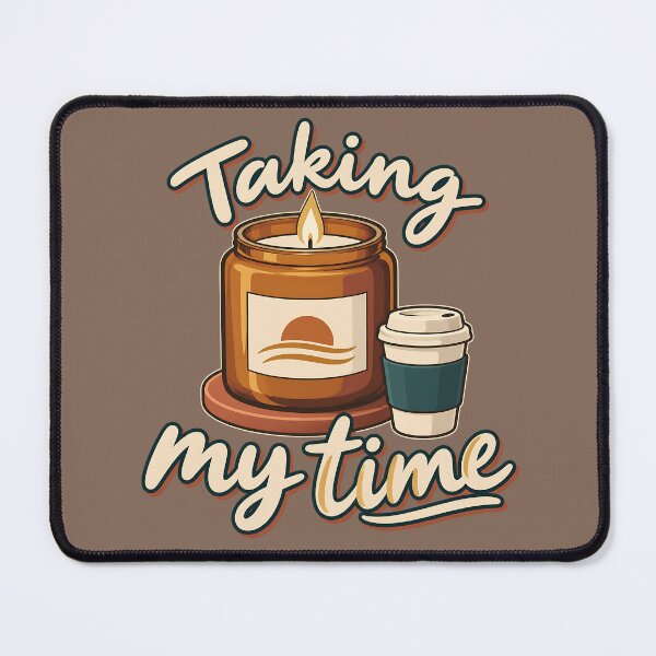 Item preview, Taking My Time Candle Making & Coffee Retro Aesthetic designed and sold by MythicCotton.