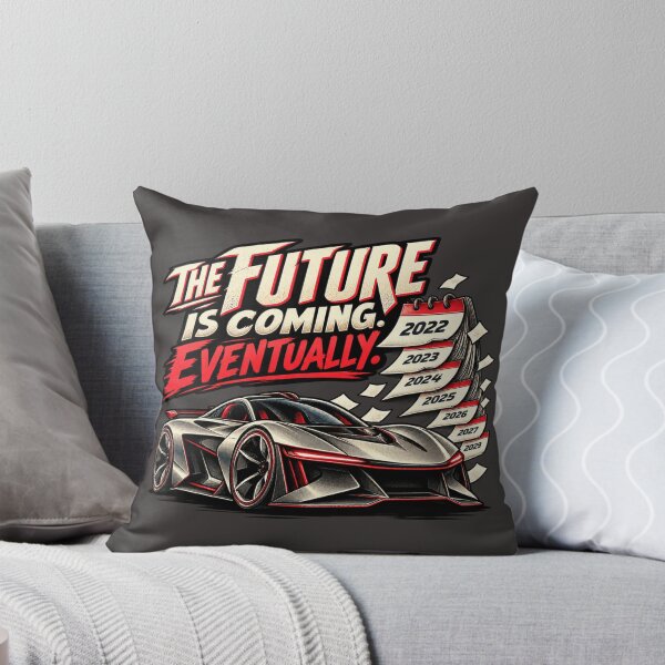 Item preview, The Future Is Coming Eventually – Funny Futuristic Car Meme designed and sold by 1DreamerShop.