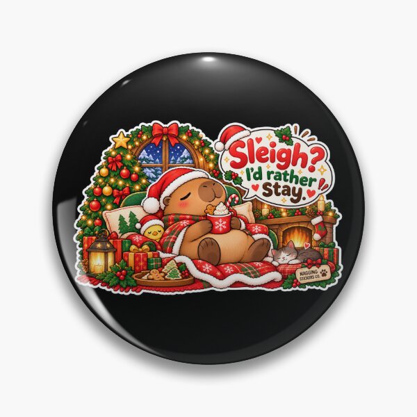 Item preview, SLEIGH? I'D RATHER STAY! 2026 BY NAGGINGSTICKERSCO. NAGGING CAPYBARA'S A VERY NAGGING CHRISTMAS! COLLECTION | BLACK Edition | No.01 designed and sold by LaMaisonOfMY.