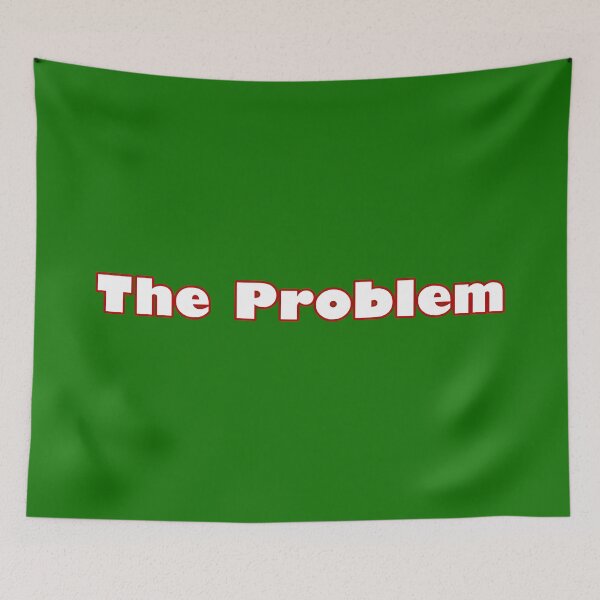 Item preview, The Problem designed and sold by Karate Octopus.