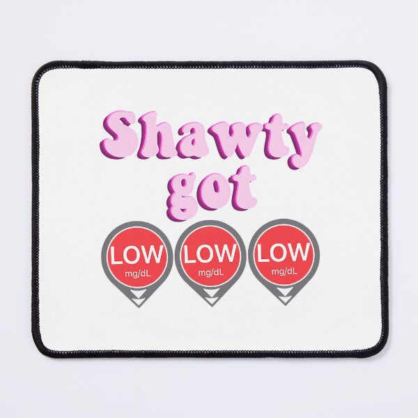 Item preview, Shawty Got Low Low Low - Pink designed and sold by mcgove-rnyuk.