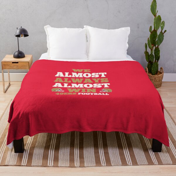 Item preview, San-Francisco-49ers Tshirts Funny San Francisco 49ers Football Quote designed and sold by cervantes45.