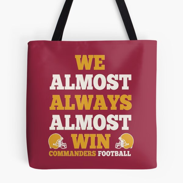 Item preview, Washington-Commanders Tshirts FunnyWashington Commanders Football Quote designed and sold by cervantes45.