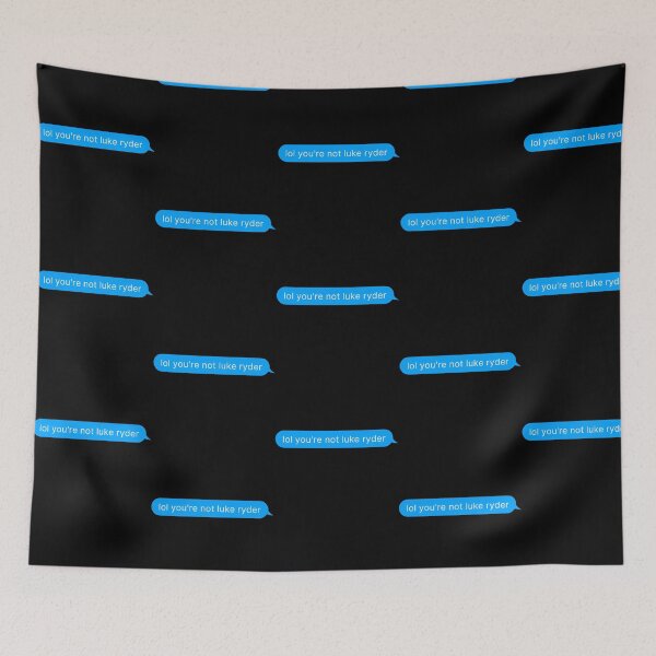 Item preview, Lol Youre Not Luke Ryder designed and sold by tilley-krystina.
