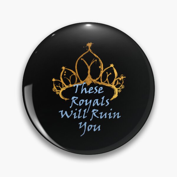 Item preview, These Royals Will Ruin You designed and sold by tilley-krystina.